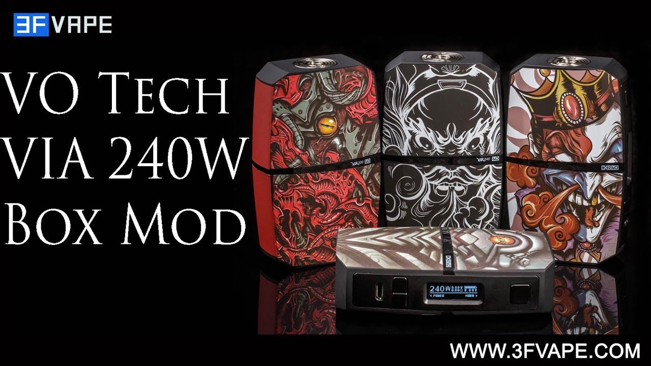 VO Tech VIA 240W Mod