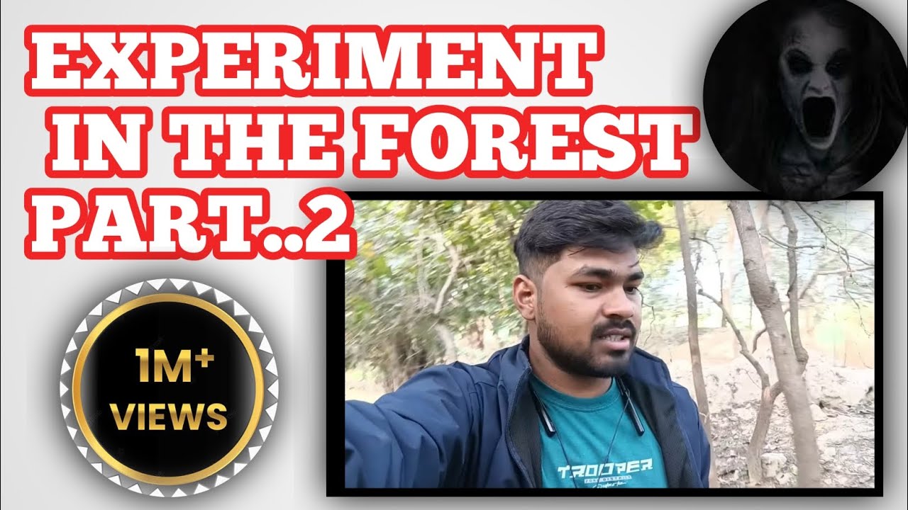 Experiment In The Forests 🏞️ || Jangala Ka Khofnak Jagah
