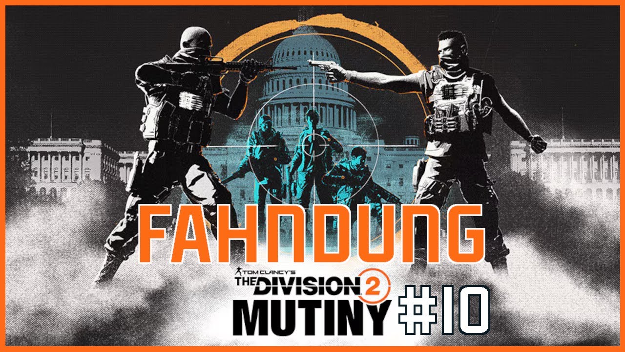 THE DIVISION 2 - Jahr 7 Saison 3 Fahndung Meuterei #10