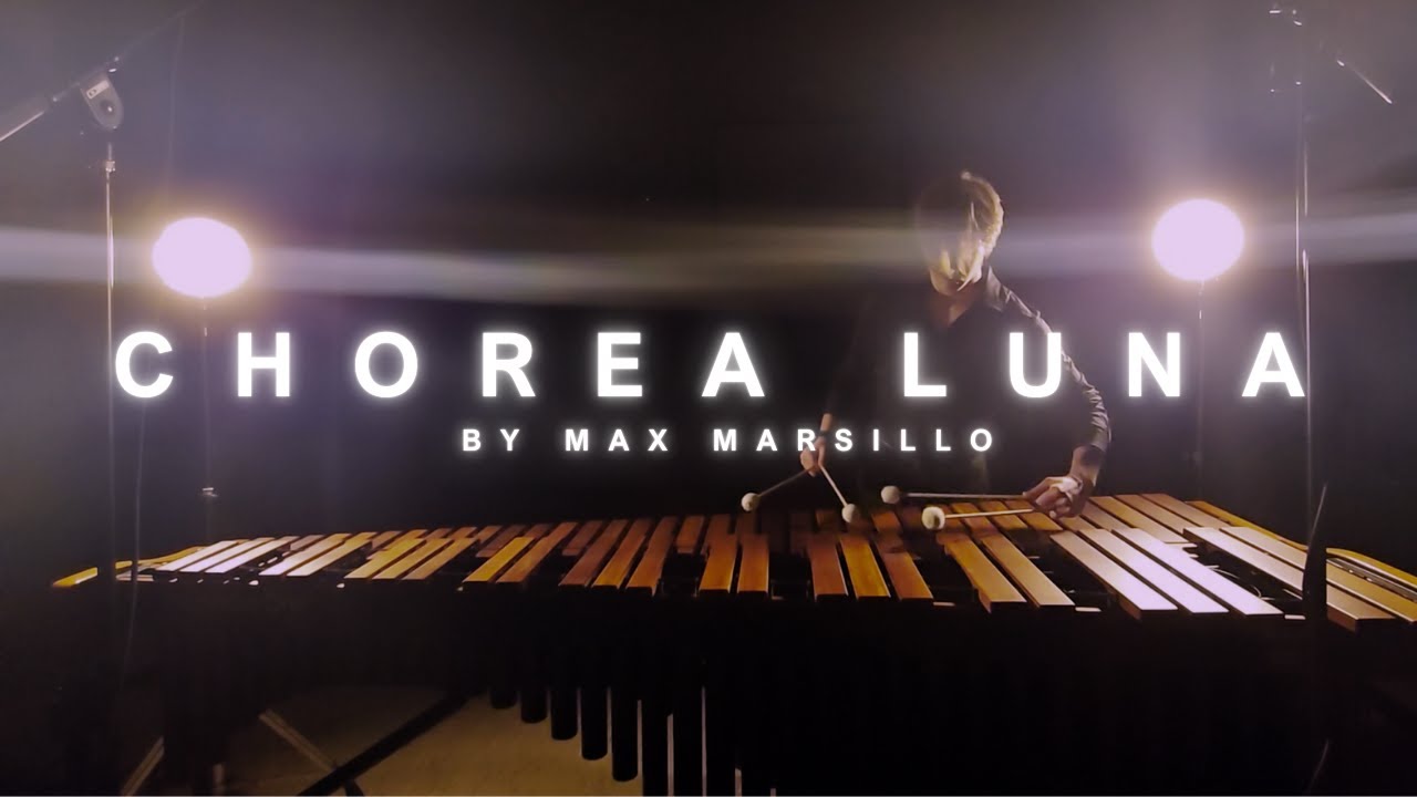 Chorea Luna by Max Marsillo || Performed by Luke Schleuning