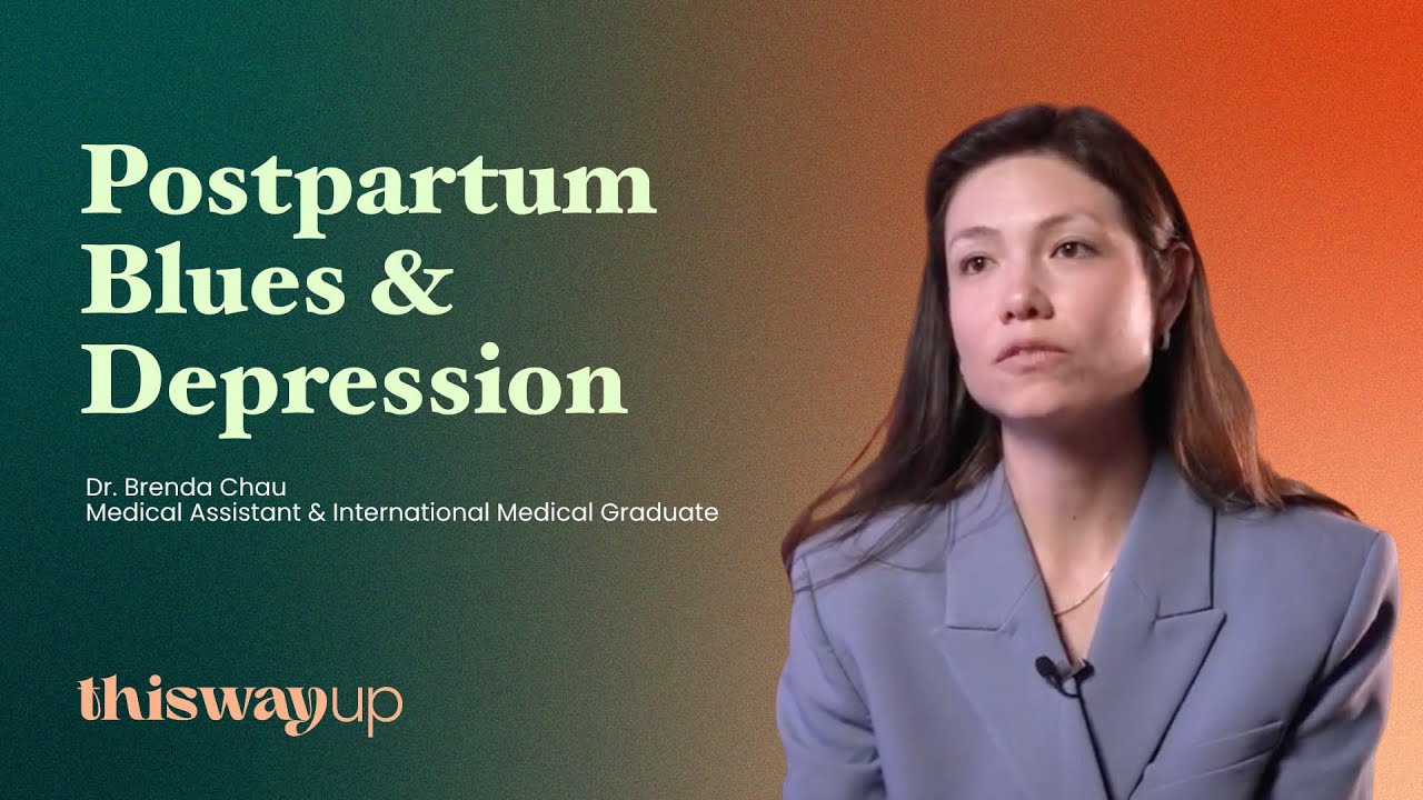 Postpartum Blues & Depression | What Every New Mom Should Know | ThisWayUp