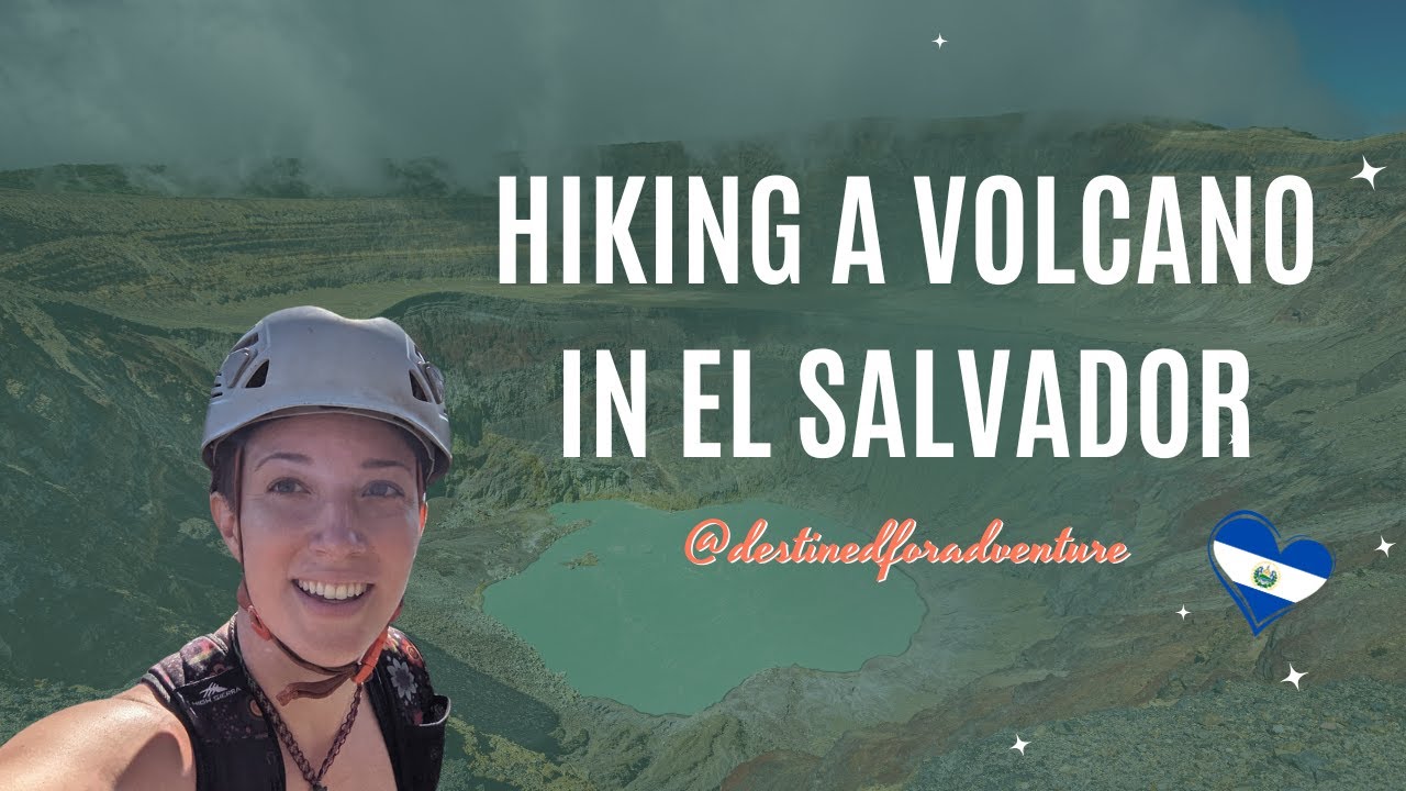 Hiking Santa Ana Volcano In El Salvador: Is It Safe?