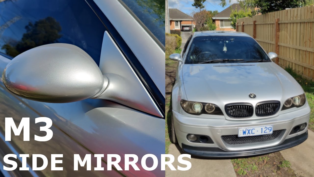 Installing M3 Side Mirrors on my BMW E46