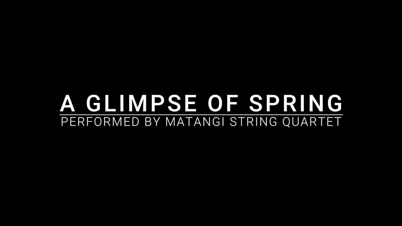 A Glimpse Of Spring (Official Video) - Matangi String Quartet // Neo-Classical Music