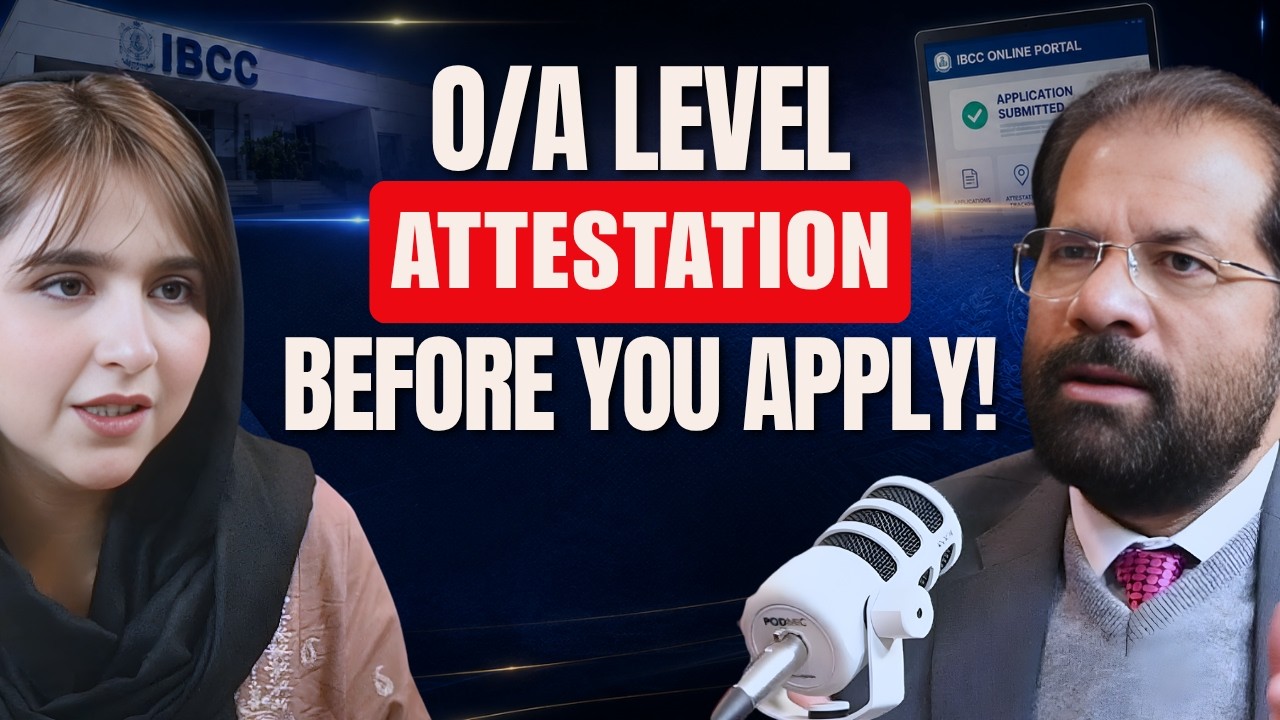 IBCC Attestation Process 2026 + O/A Level Equivalence | Marks, Rules & Online Portal