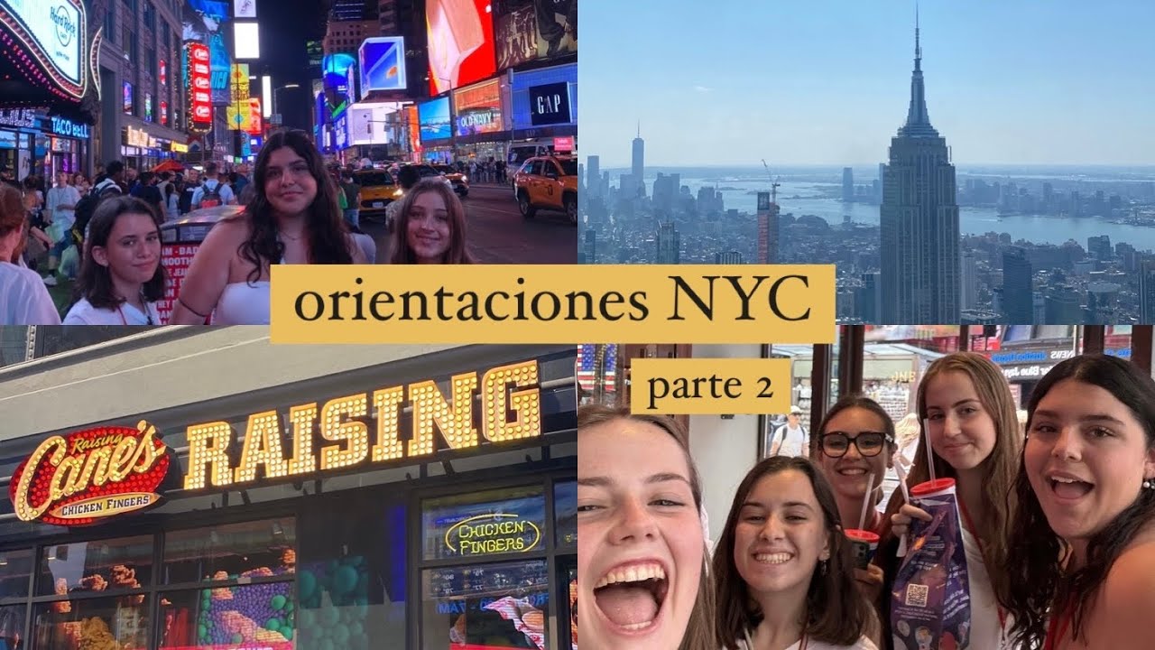 Orientaciones en Nueva York ~ Parte 2 | Exchange year 24/25