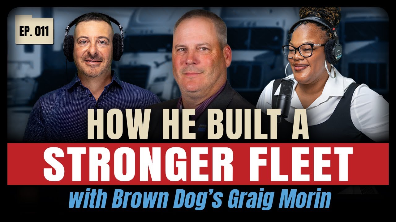 Building a Better Fleet: Lessons in Trucking Success from Brown Dog Carriers