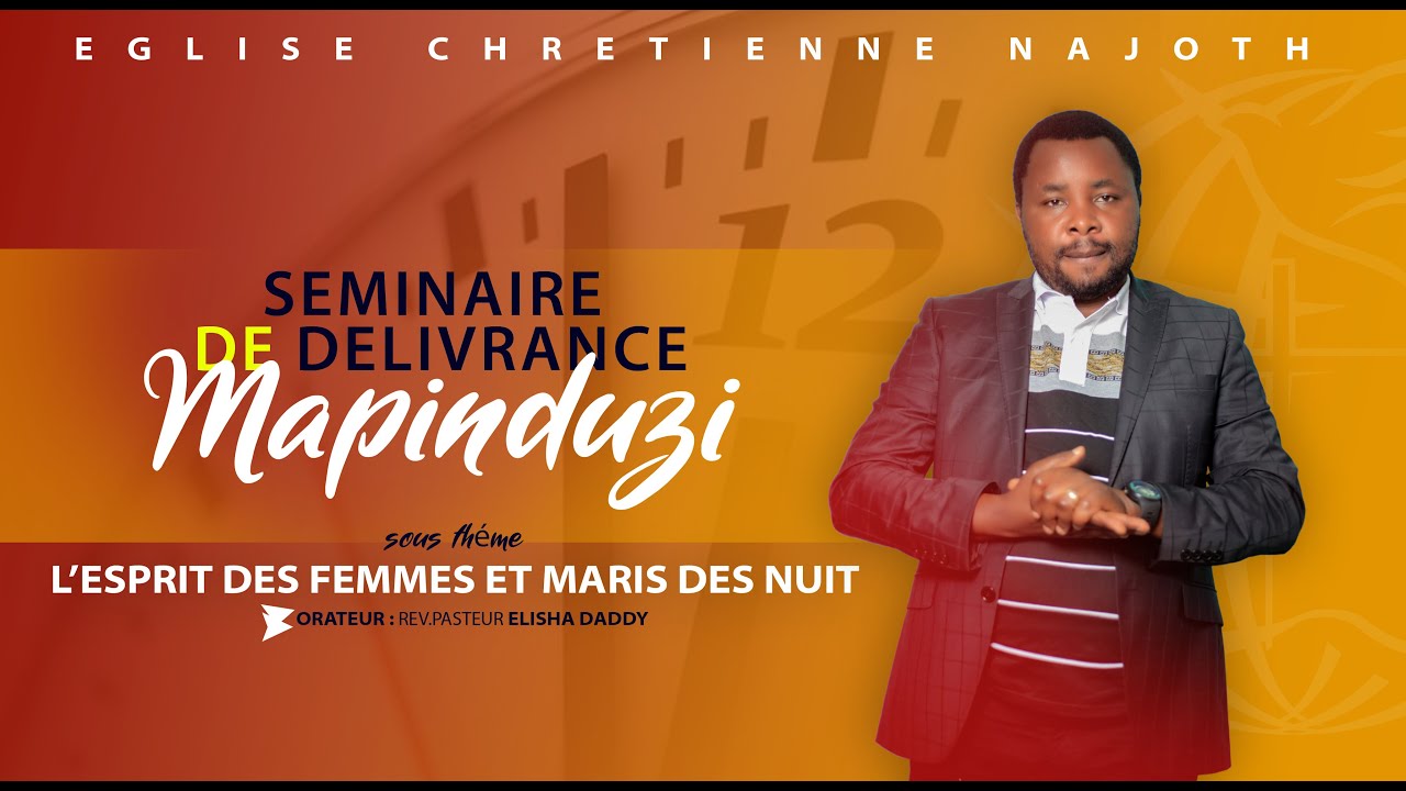L’ESPRIT DES FEMMES ET MARIS DES NUIT Avec Le Rev Pasteur Elisha Daddy E C N