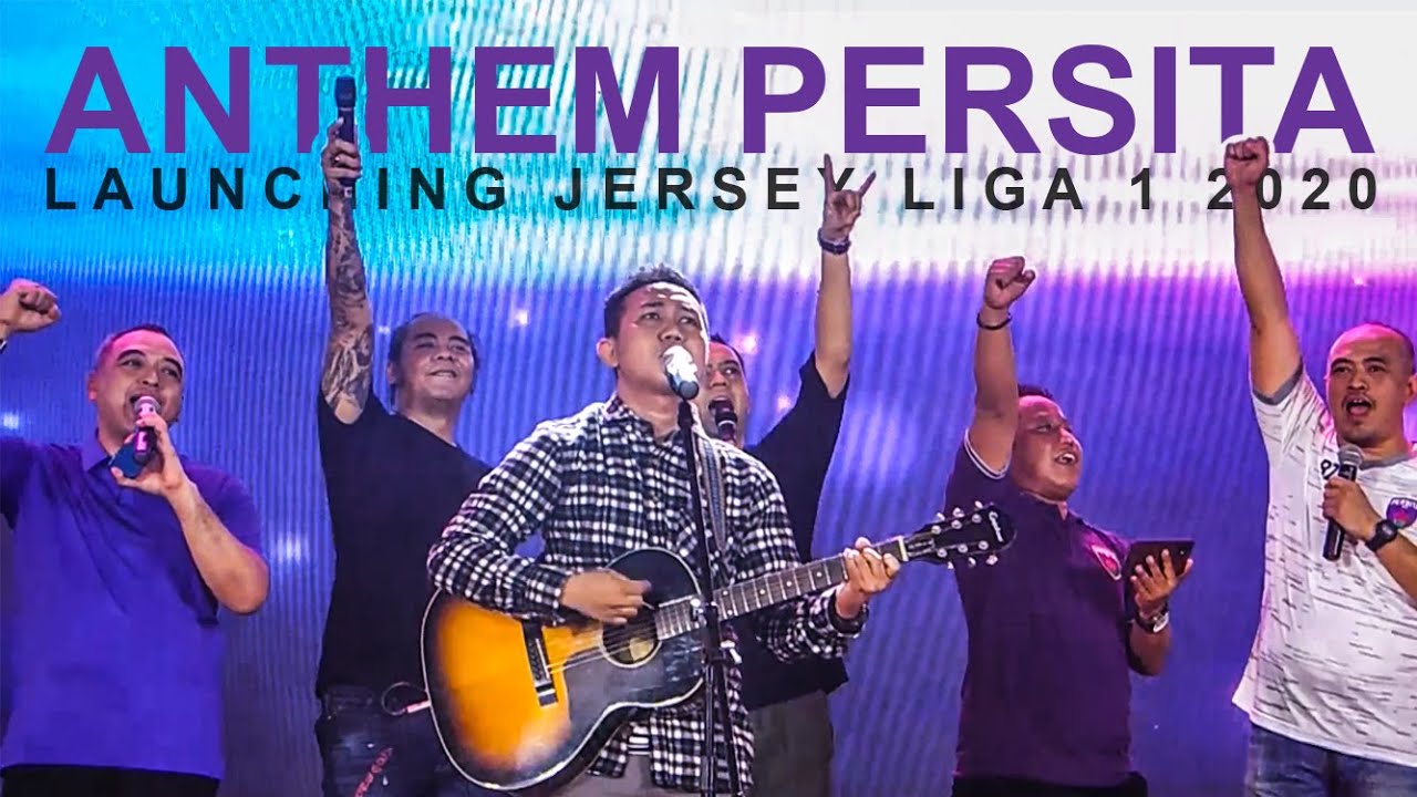 ANTHEM PERSITA - Launching Persita 2020