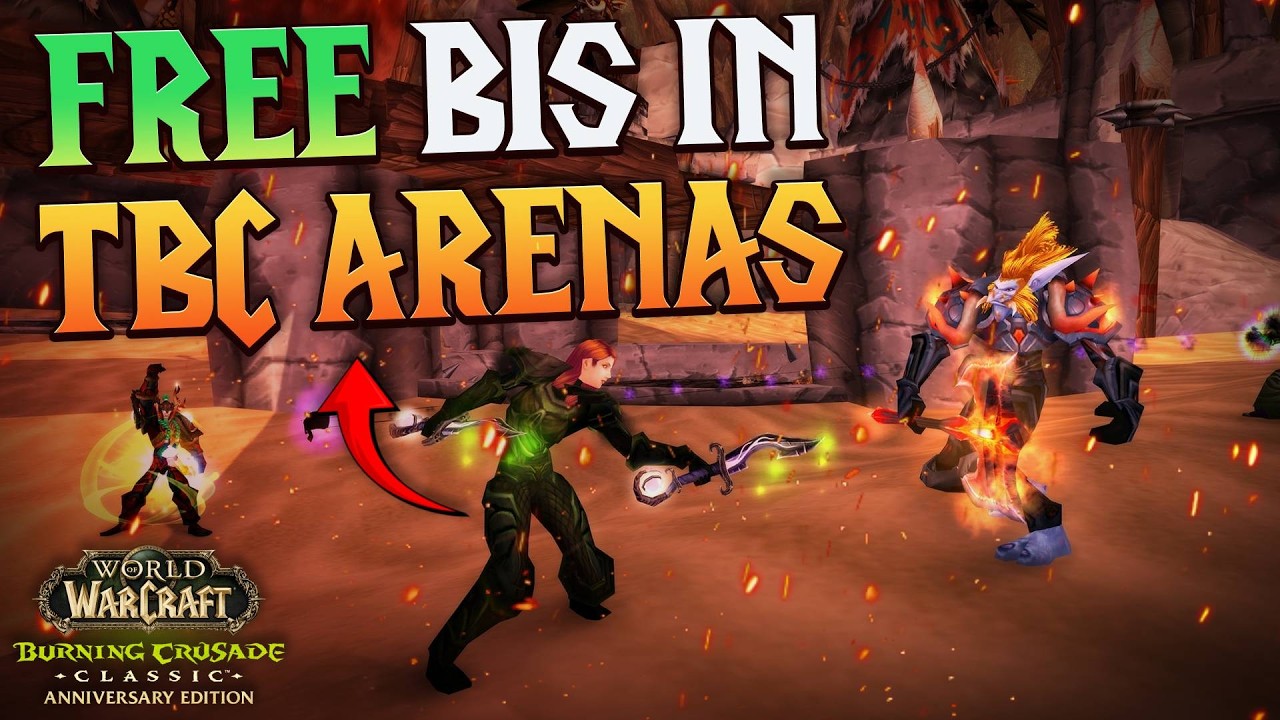 Free TRUE BIS in TBC Anniversary Arenas - WoW Classic