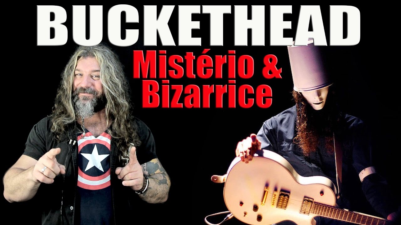 Buckethead  - Mistério e BIZARRICE