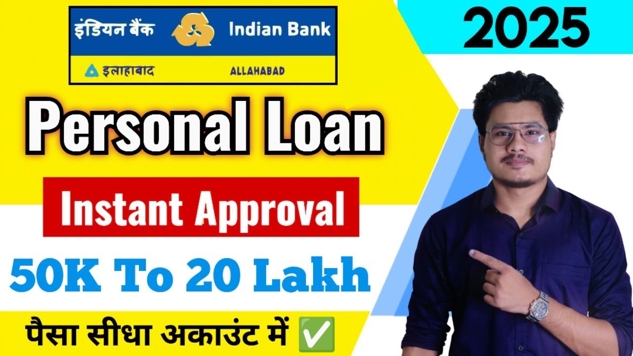 Indian Bank Personal Loan Full Details | Interest Rates, Eligibility, Documents, Loan Types 