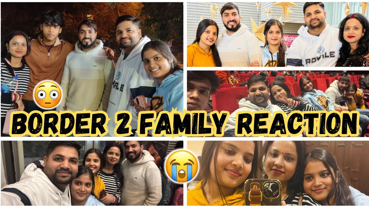 BORDER 2 FAMILY REACTION 😭 || Emotional Scenes || Family Flog And Fun Masti 😍 || 