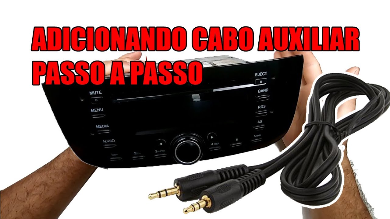 PASSO A PASSO COMO COLOCAR CABO AUXILIAR SOM PUNTO ORIGINAL