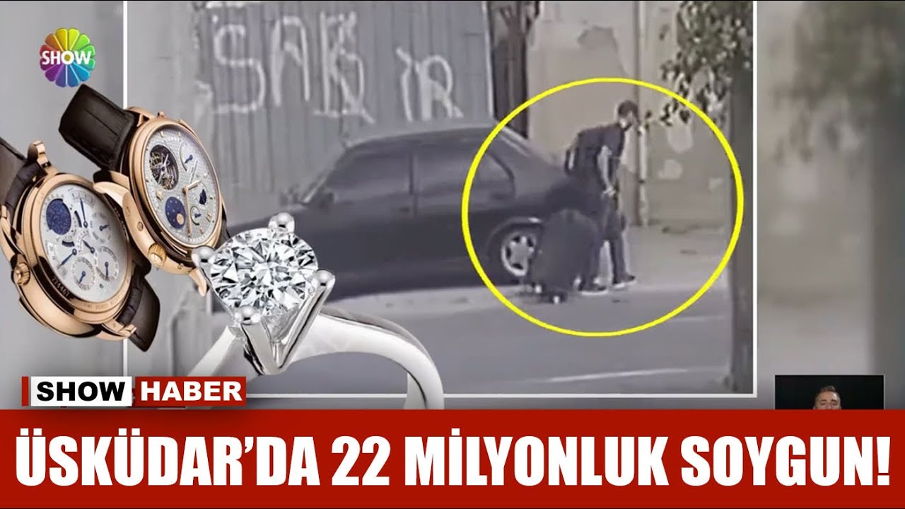Üsküdar'da 22 milyonluk soygun!