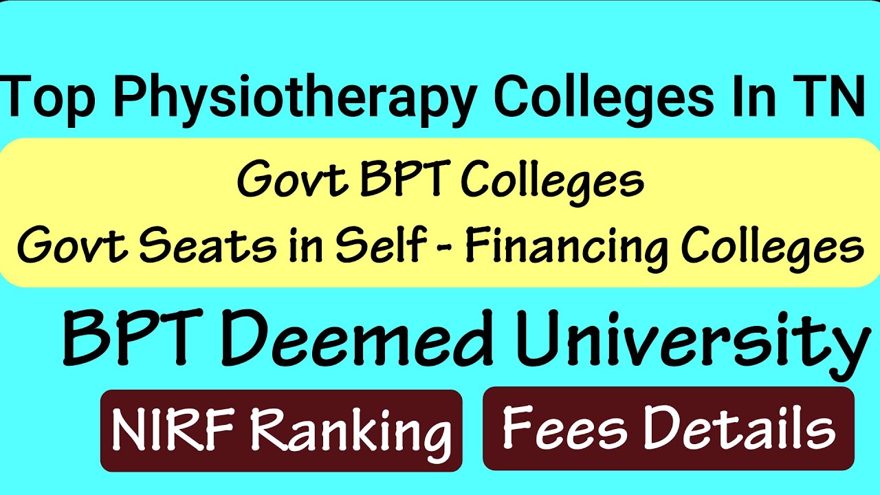 Top Physiotherapy Colleges InTamilnadu | Best Physiotherapy Colleges | Govt BPT Colleges