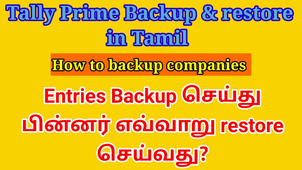 Tally prime in tamil/how to backup and restore data in tally/BROSY ACADEMY @brosyacademy4381