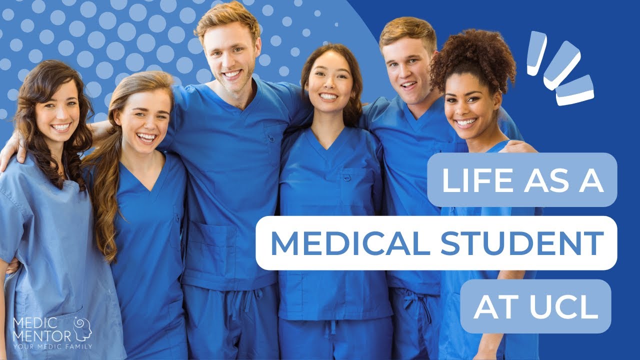 Life as a Medical Student at UCL