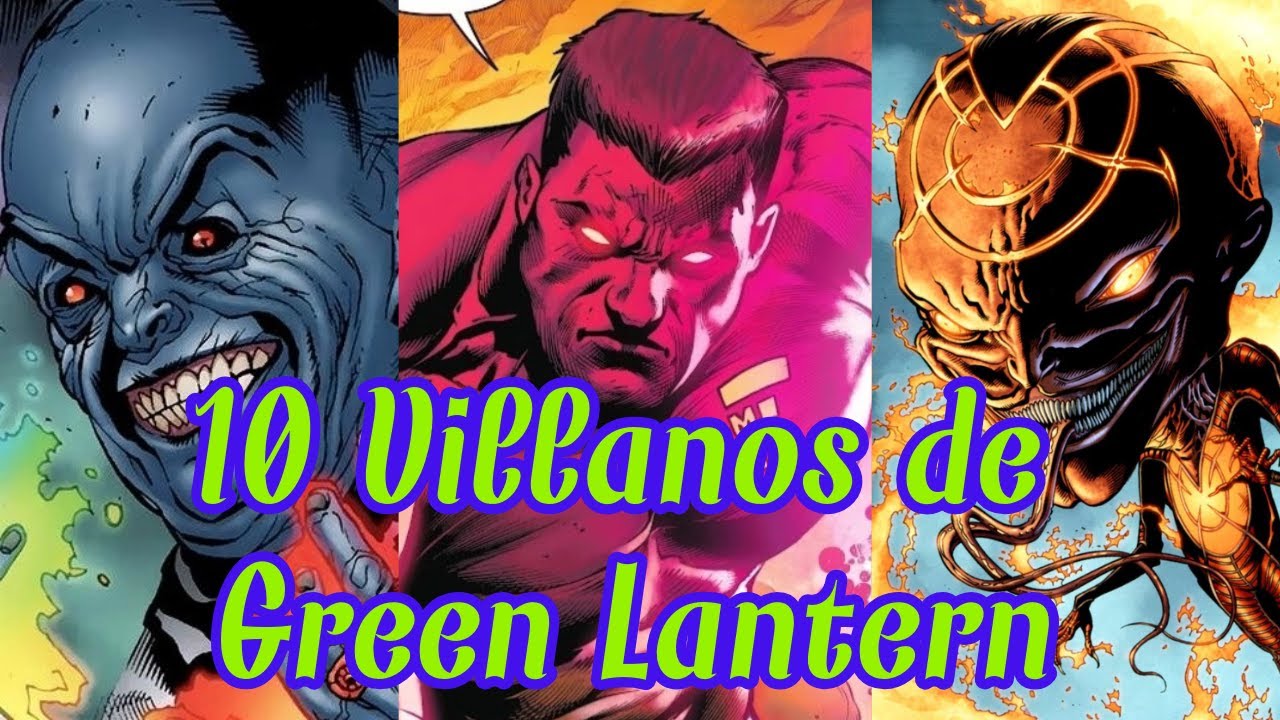 10 Villanos de Green Lantern
