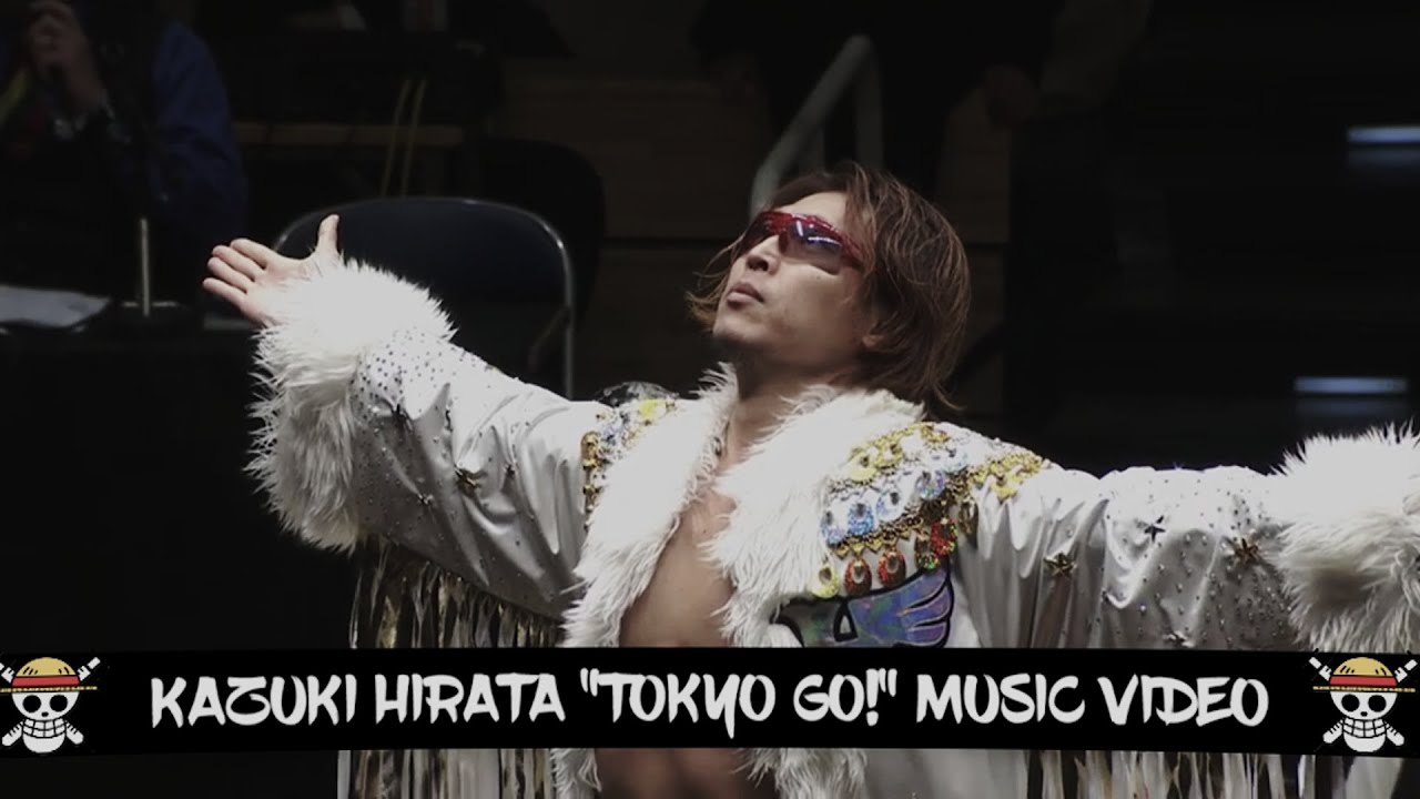 Kazuki Hirata: Tokyo Go! (Tribute/MV) [平田一喜]