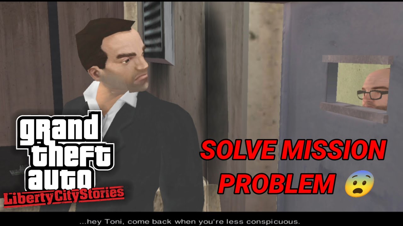 Solve JD Mission Problem | GTA Liberty City Stories 