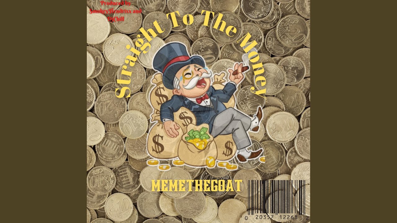 straight to the money