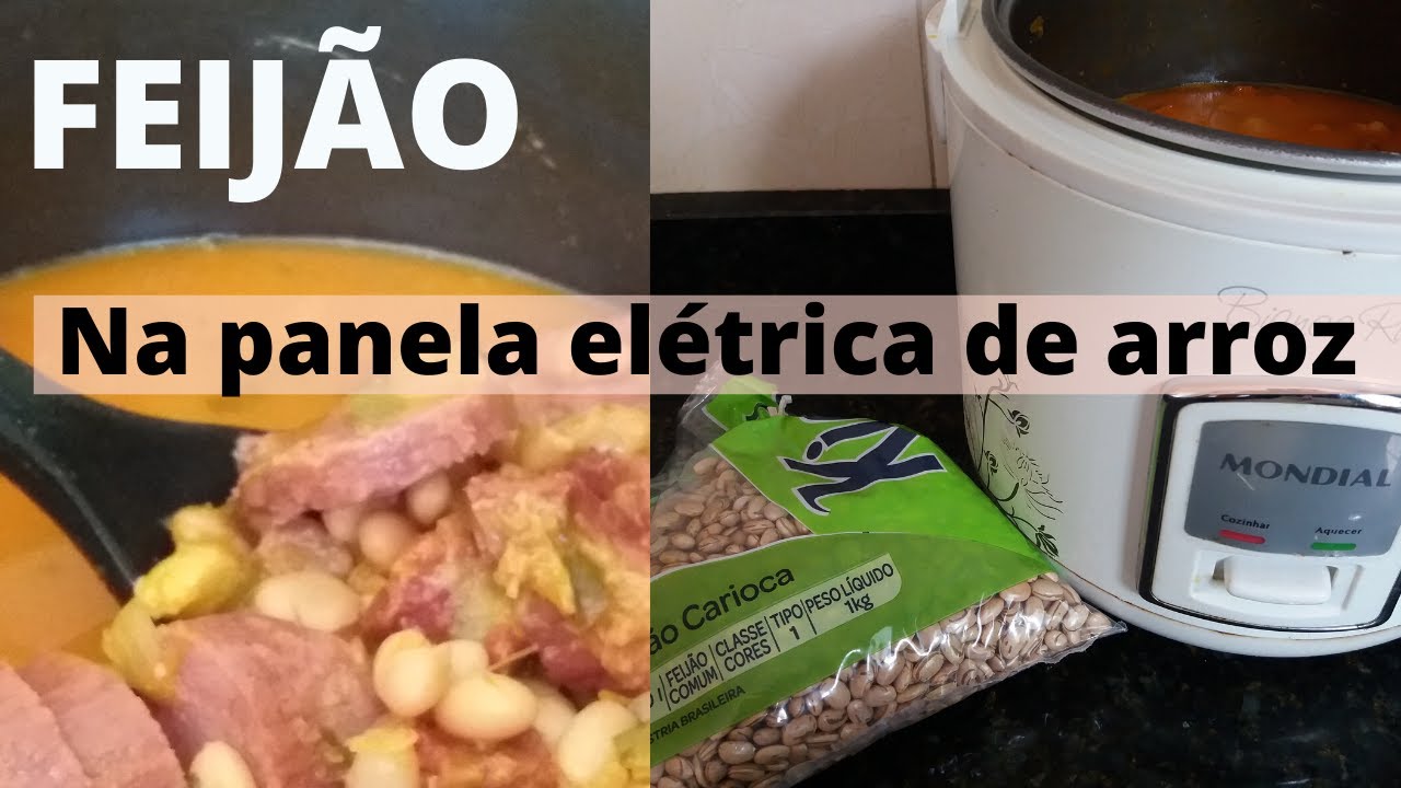 COMO COZINHAR FEIJÃO NA PANELA ELÉTRICA DE ARROZ