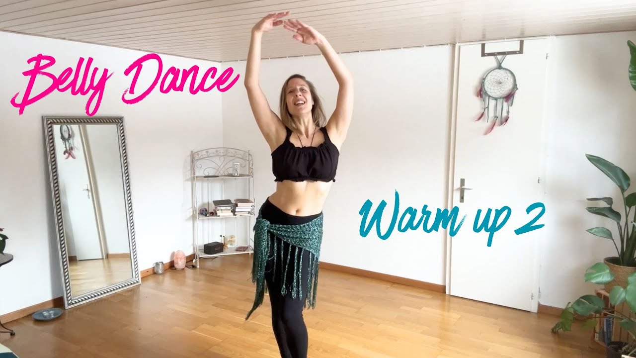Belly Dance Tutorial - Warm Up 2 - Belly Dance with Derwen