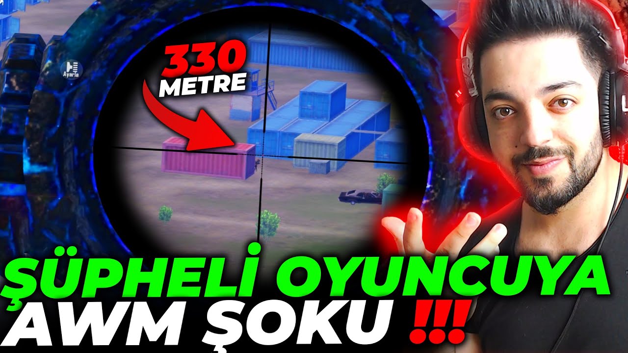 ŞÜPHELİ OYUNCUYA 330 METREDEN AWM ŞOKU !! PUBG Mobile