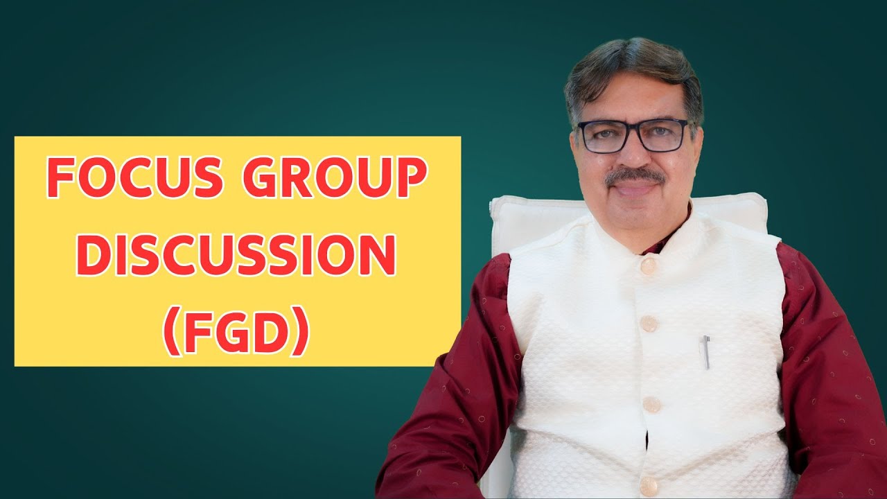 FOCUS GROUP DISCUSSION (FGD) | EXPLAIN BY DR. KEDARNATH A. LONGANI M.D. (HOM) LONGANI CLINICS