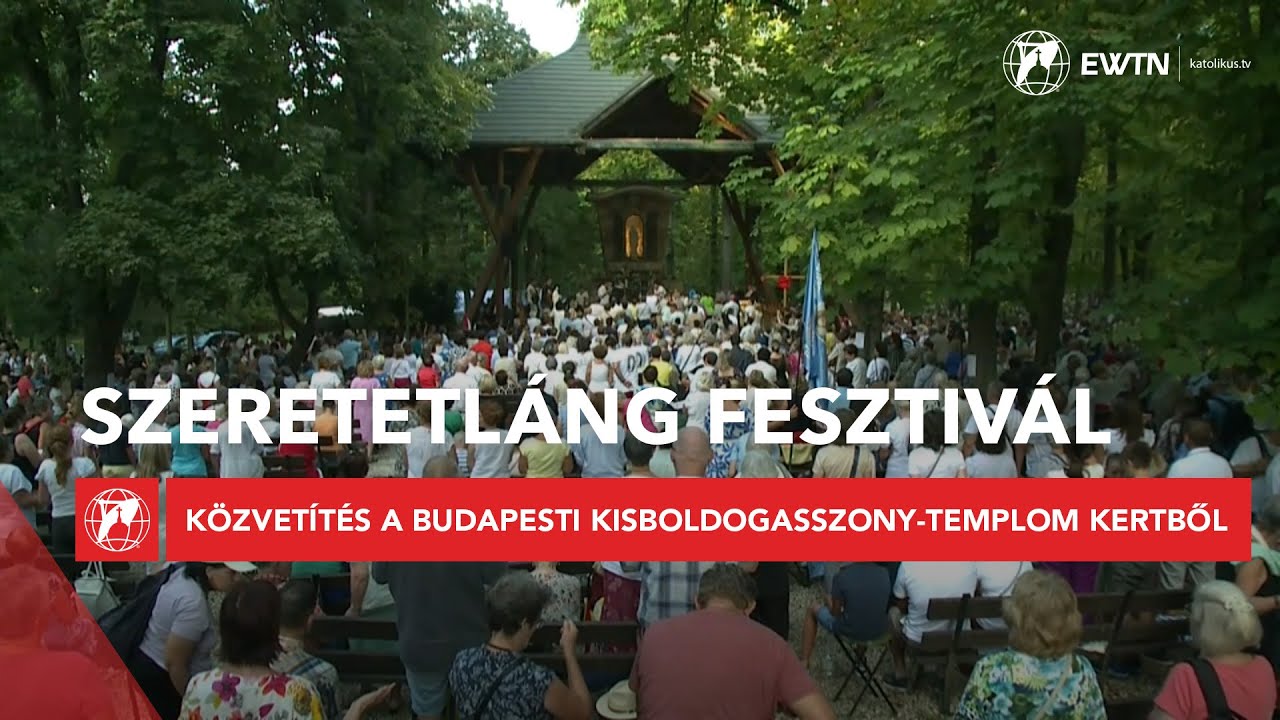 Szeretláng Fesztivál 1. rész - közvetítés a Kisboldogasszony-templom kertből 2025.08.30.