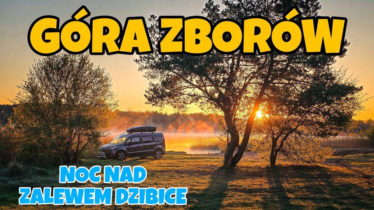 Góra Zborów i poranek nad zalewem Dzibice