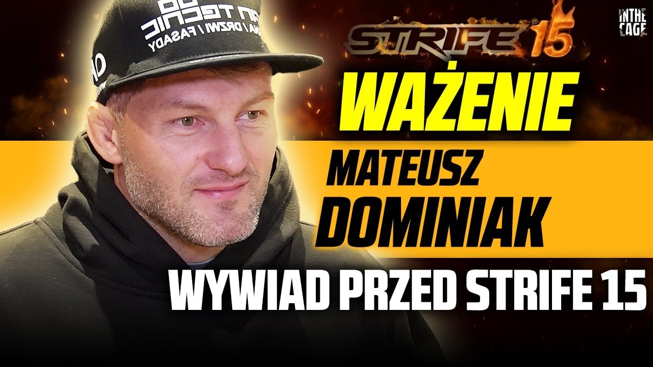 Mateusz DOMINIAK przed rewanżem na STRIFE 15: Tym razem zamierzam słuchać trenera Pepłowskiego