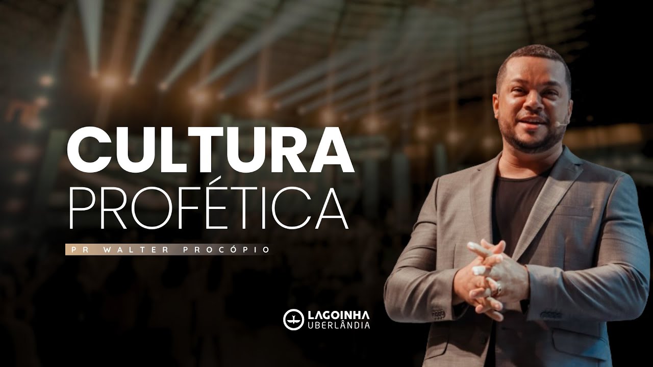 Cultura Profética | Pr. Walter Procópio | 1Coríntios 14:29-33