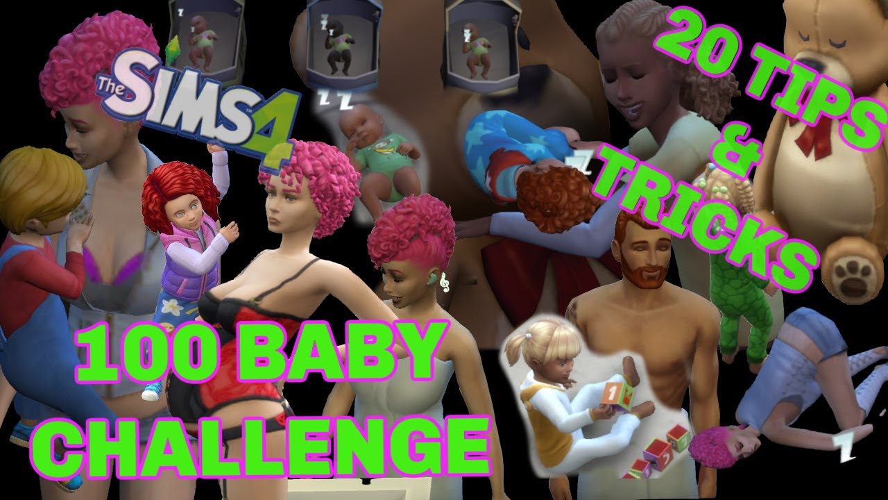 20 TIPS & TRICKS FOR THE 100 BABY CHALLENGE | SIMS 4