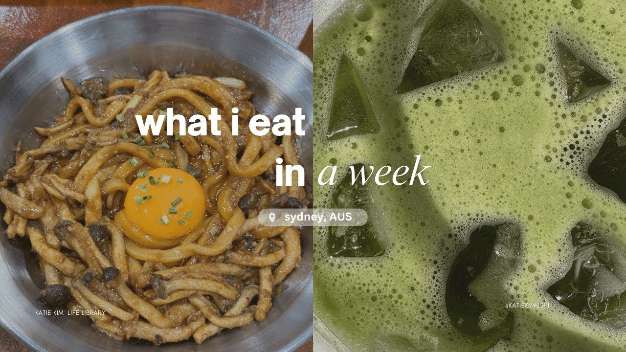 what i eat in a week | life in  ☕ Sydney VLOG 🎀