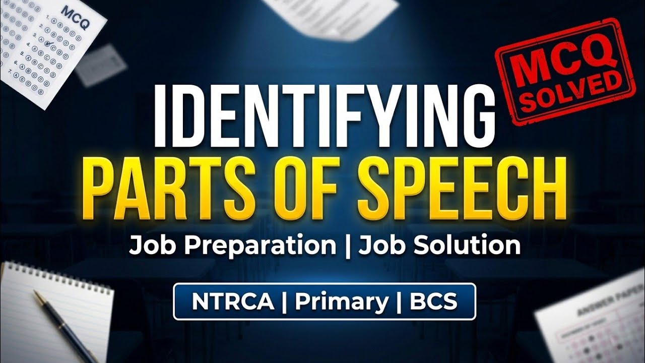 Identifying Parts of Speech MCQ | Job Exam English Preparation