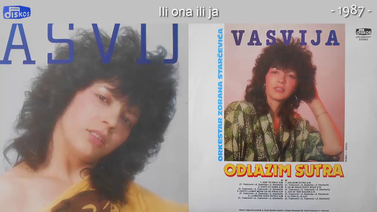 Vasvija - Ili ona ili ja - (Audio 1987)