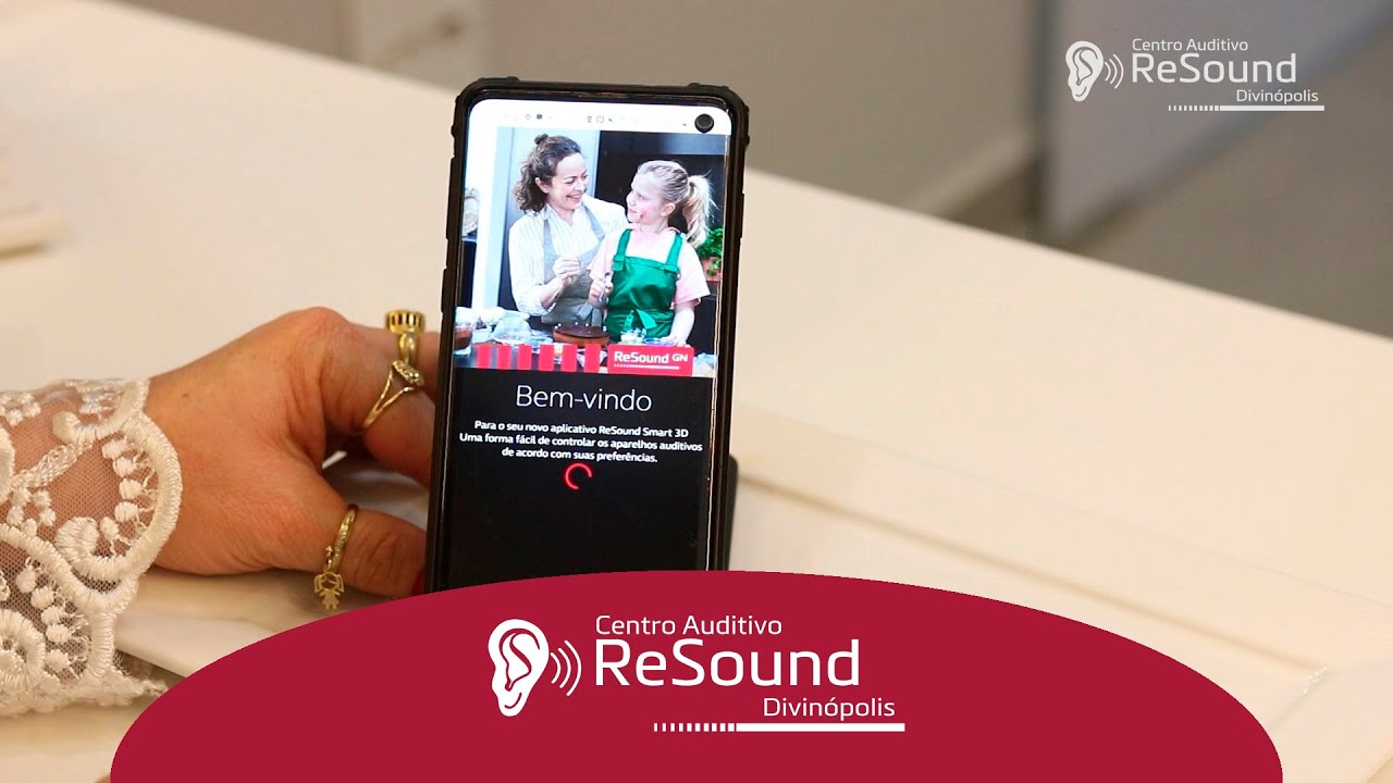 #ReSoundDivinópolis – Aprenda a configurar o seu aparelho ReSound com o smartphone