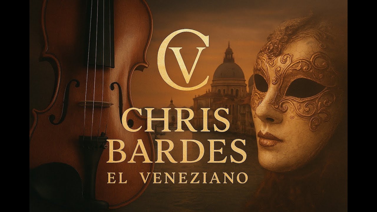 LA GONDOLE ENCHANTÉE - CHRIS BARDES EL VENEZIANO