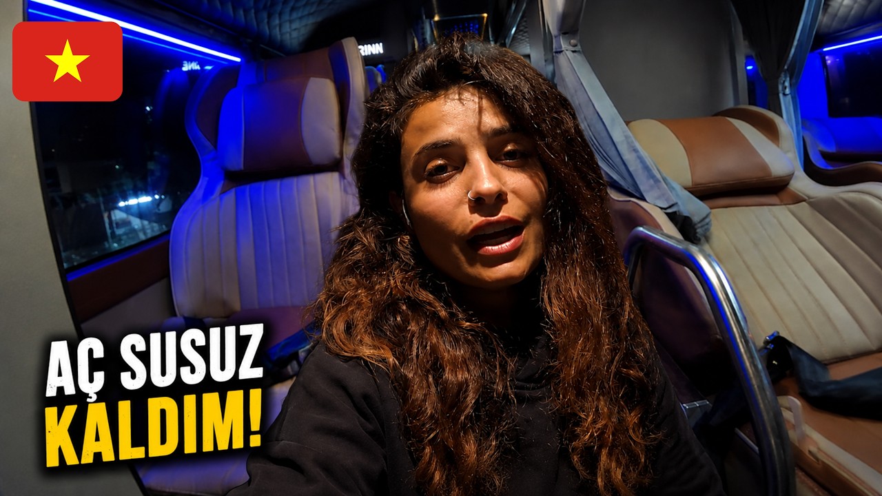 Vietnam'da Hayatımın En Zor Yolculuğu | 15 Saat Boyunca...