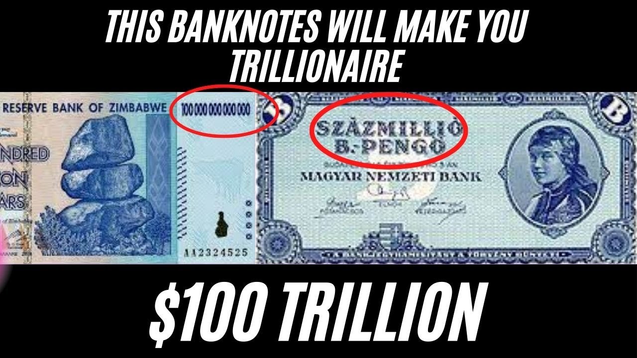 This banknotes will make you trillionaire!! - high denomination banknotes - Currency collector