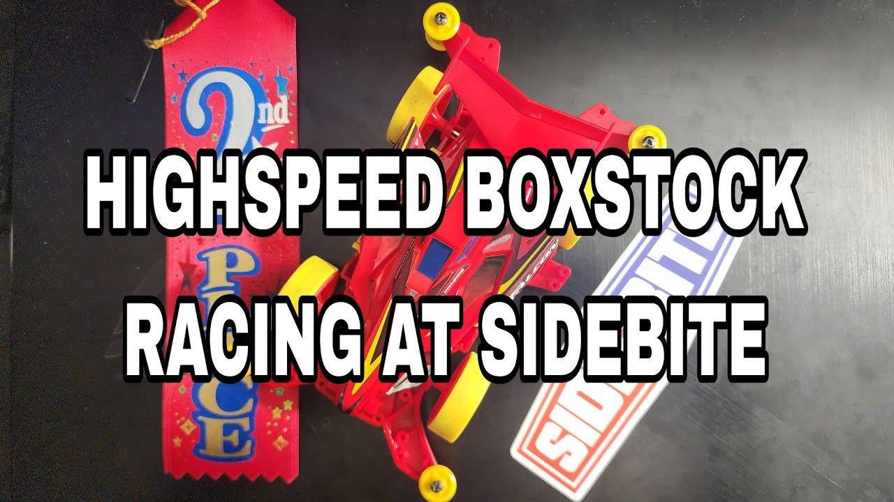 (ミニ四駆) Highspeed Box Stock Racing at Sidebite