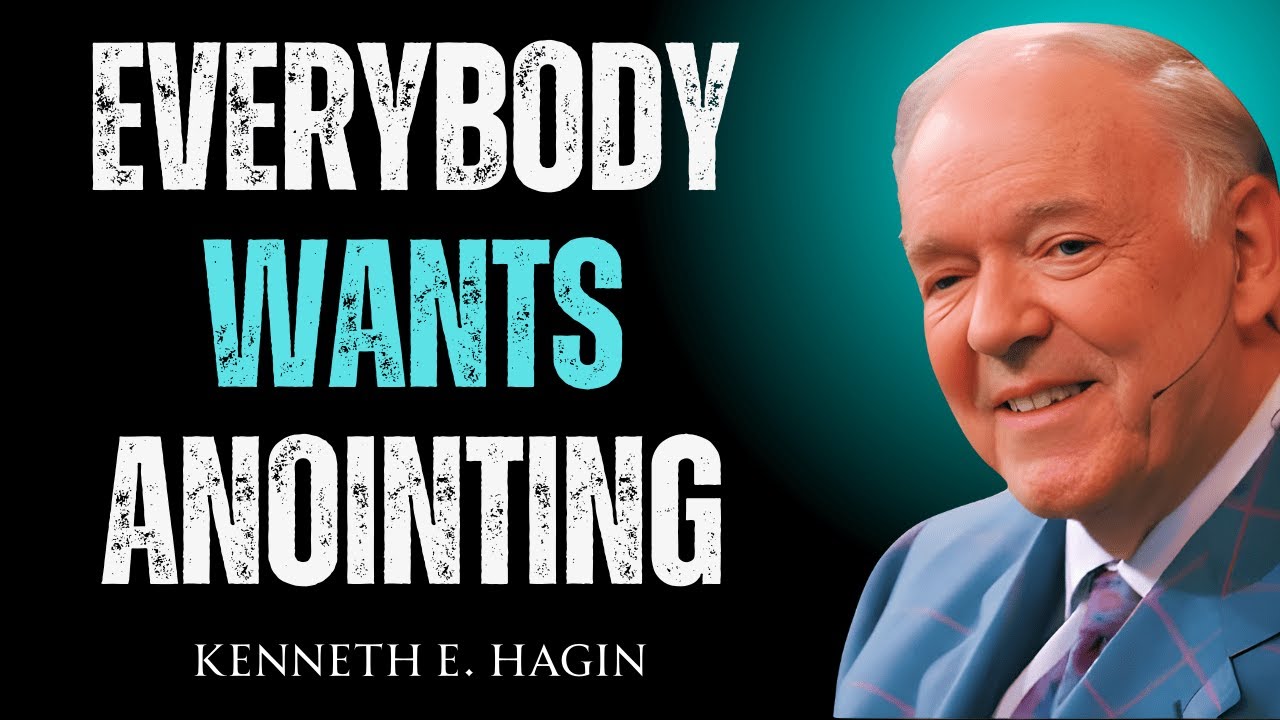 The Anointing: What It Is and How To Keep It | Kenneth E Hagin