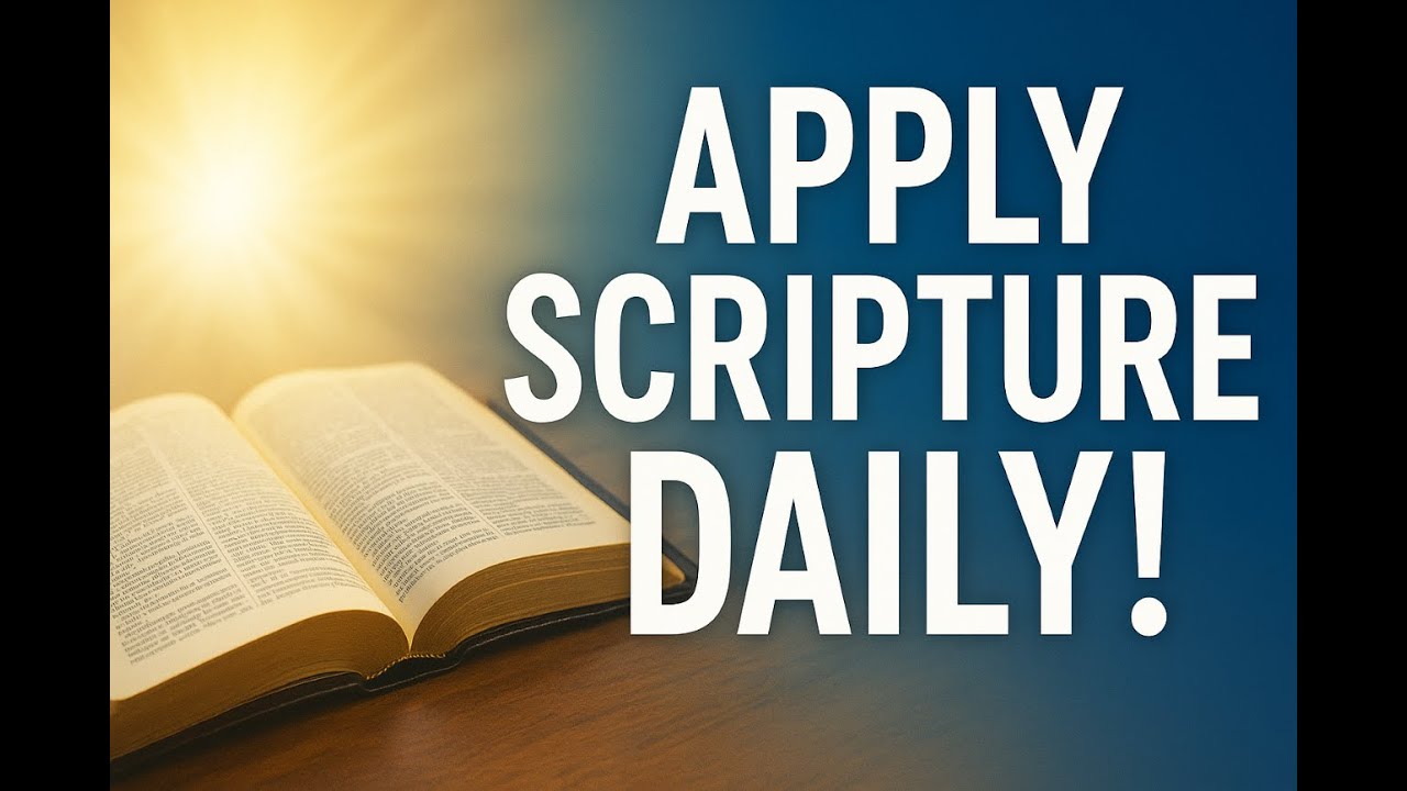 How to Apply Scripture to Modern Life