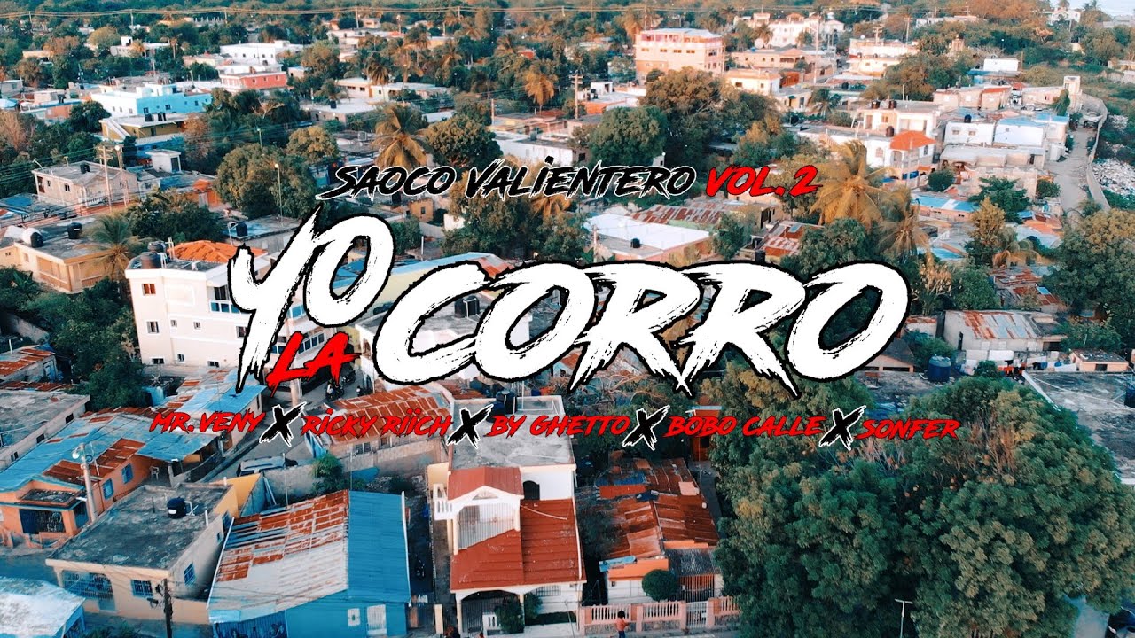 YO LA CORRO / Mr.veny ❌ By Ghetto❌Ricky riich ❌Bobo Calle❌Sonfer (SAOCO VALIENTERO VOL.2 )