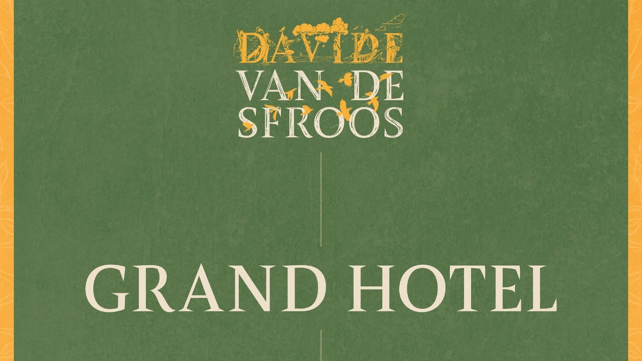 Davide Van De Sfroos - Grand Hotel (De Best version) - Official Audio