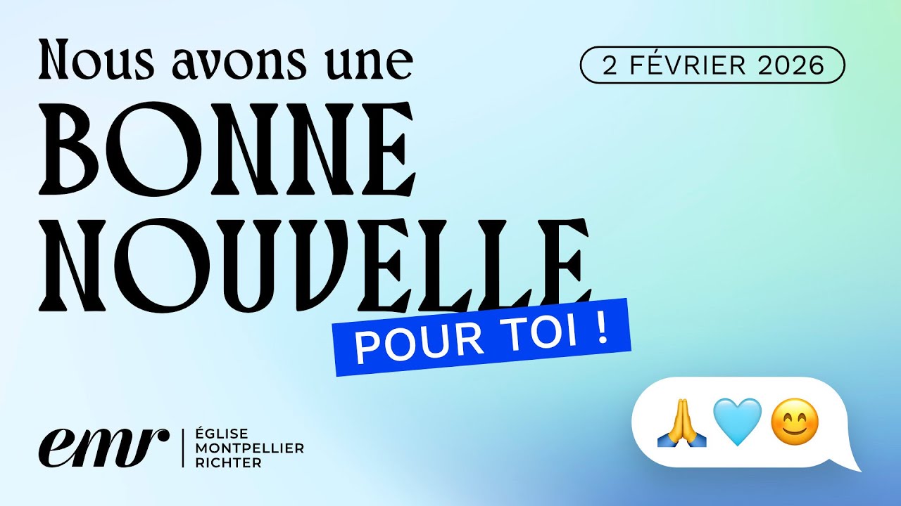 Bonne Nouvelle du 2 Février 2026 - EMR