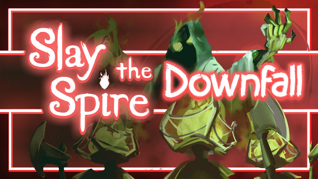 Taking Names & Collecting Souls | Rhapsody Plays Slay the Spire: Downfall