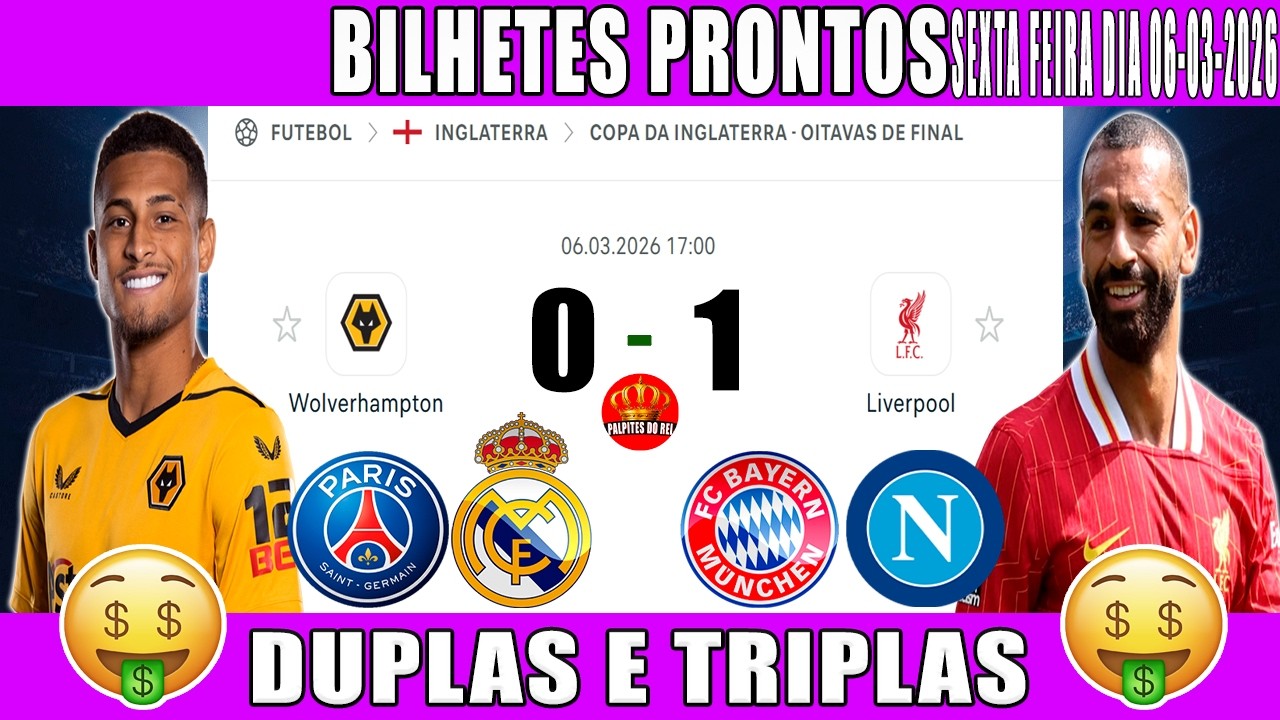 PALPITES DE FUTEBOL PRA HOJE DIA 06 03 2026   SEXTA FEIRA